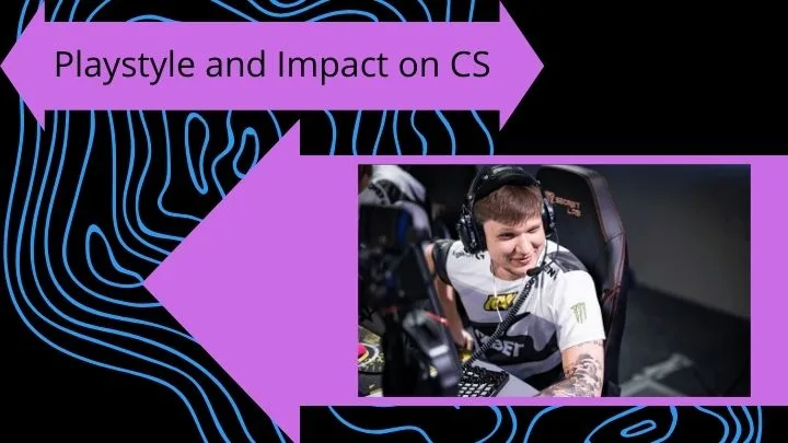 s1mple's Playstyle and Impact on CS